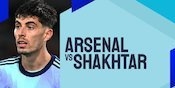 Link Live Streaming Arsenal vs Shakhtar Donetsk - Liga Champions