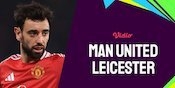 Link Live Streaming Manchester United vs Leicester City - Premier League