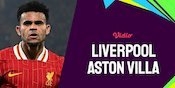 Link Live Streaming Liverpool vs Aston Villa - Premier League