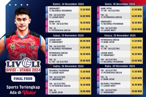 Jadwal Live Streaming Final Four Livoli Divisi Utama 2024 di Vidio