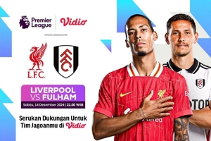 Live Streaming Liga Inggris: Liverpool vs Fulham pada Matchweek ke 16 di Vidio Pekan Ini